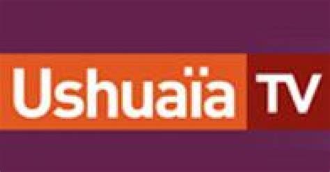 Ushuaia tv canlı izle